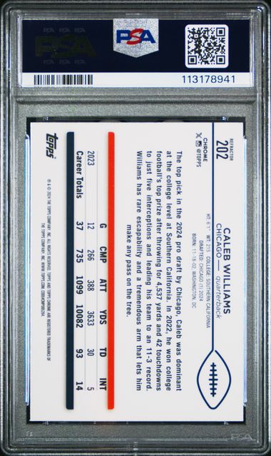 2024 Topps Chrome Caleb Williams Rookie Refractor #202 PSA 10