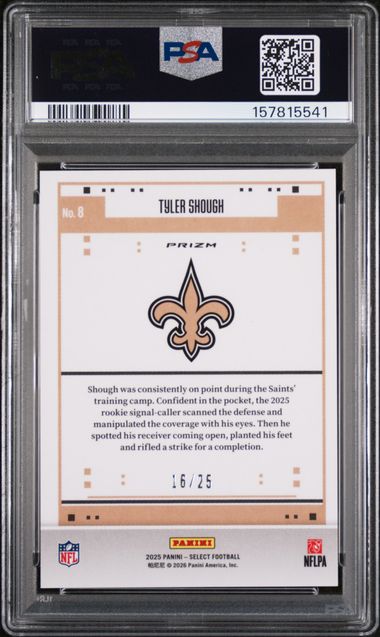 2025 Panini Select Tyler Shough Score Select Tie-Dye Prizm /25 #8 PSA 10