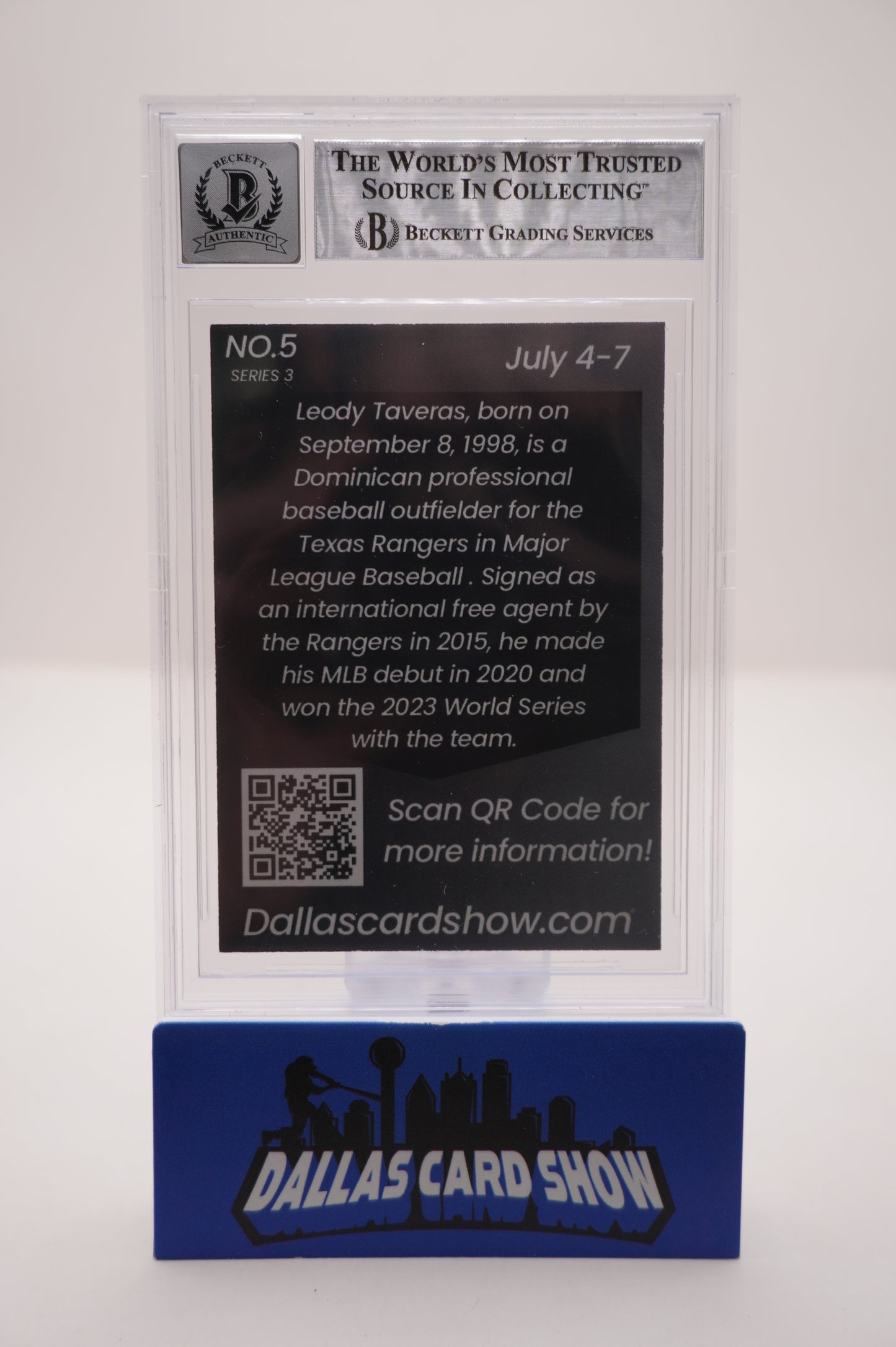 2024 JULY DALLAS CARD SHOW SERIES 3 #5 LEODY TAVERAS BAS AUTHENTIC AUTO 10
