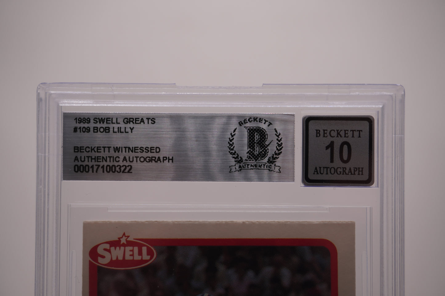 1989 SWELL GREATS #109 BOB LILLY BAS AUTHENTIC AUTO 10