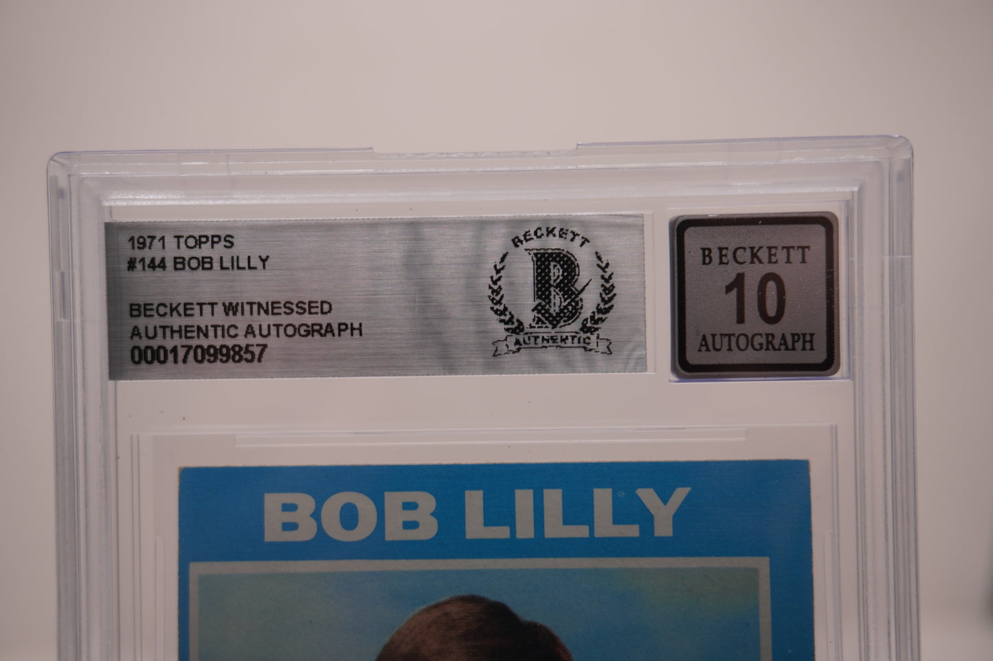 1971 TOPPS #144 BOB LILLY BAS AUTHENTIC AUTO 10