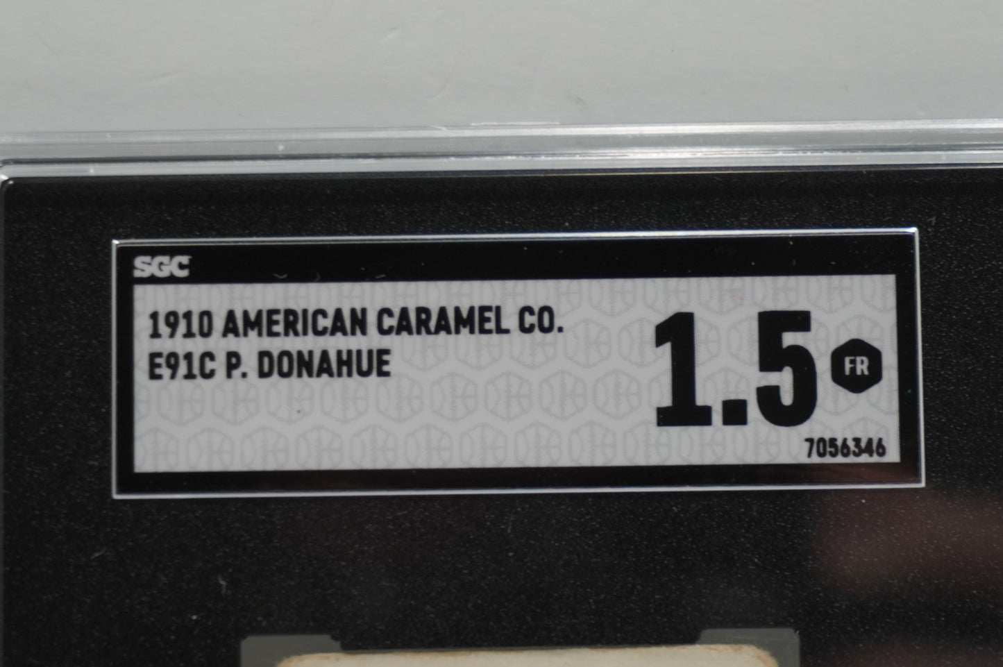 1910 American Caramel E91C P. Donahue SGC 1.5