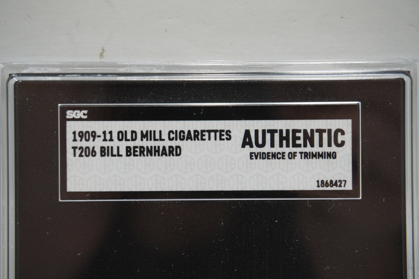 1909-11 Old Mill Cigarettes T206 Bill Bernhard SGC Authentic