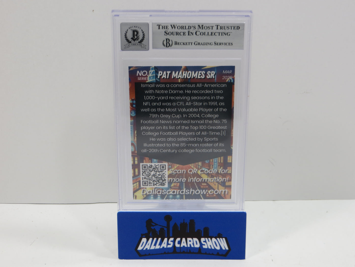 2025 MARCH DALLAS CARD SHOW SERIES 7 PATRICK MAHOMES SR. BAS 10 AUTO