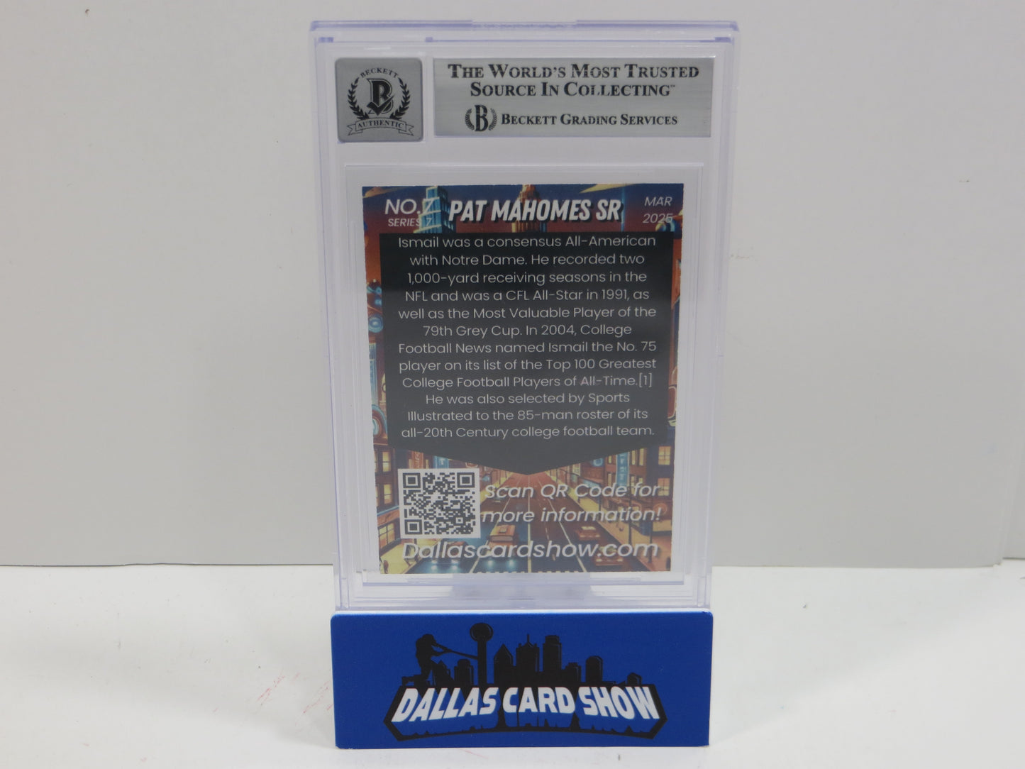 2025 MARCH DALLAS CARD SHOW SERIES 7 PATRICK MAHOMES SR. BAS 10 AUTO