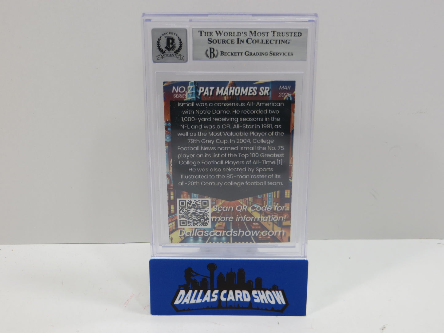 2025 MARCH DALLAS CARD SHOW SERIES 7 PATRICK MAHOMES SR. BAS 10 AUTO