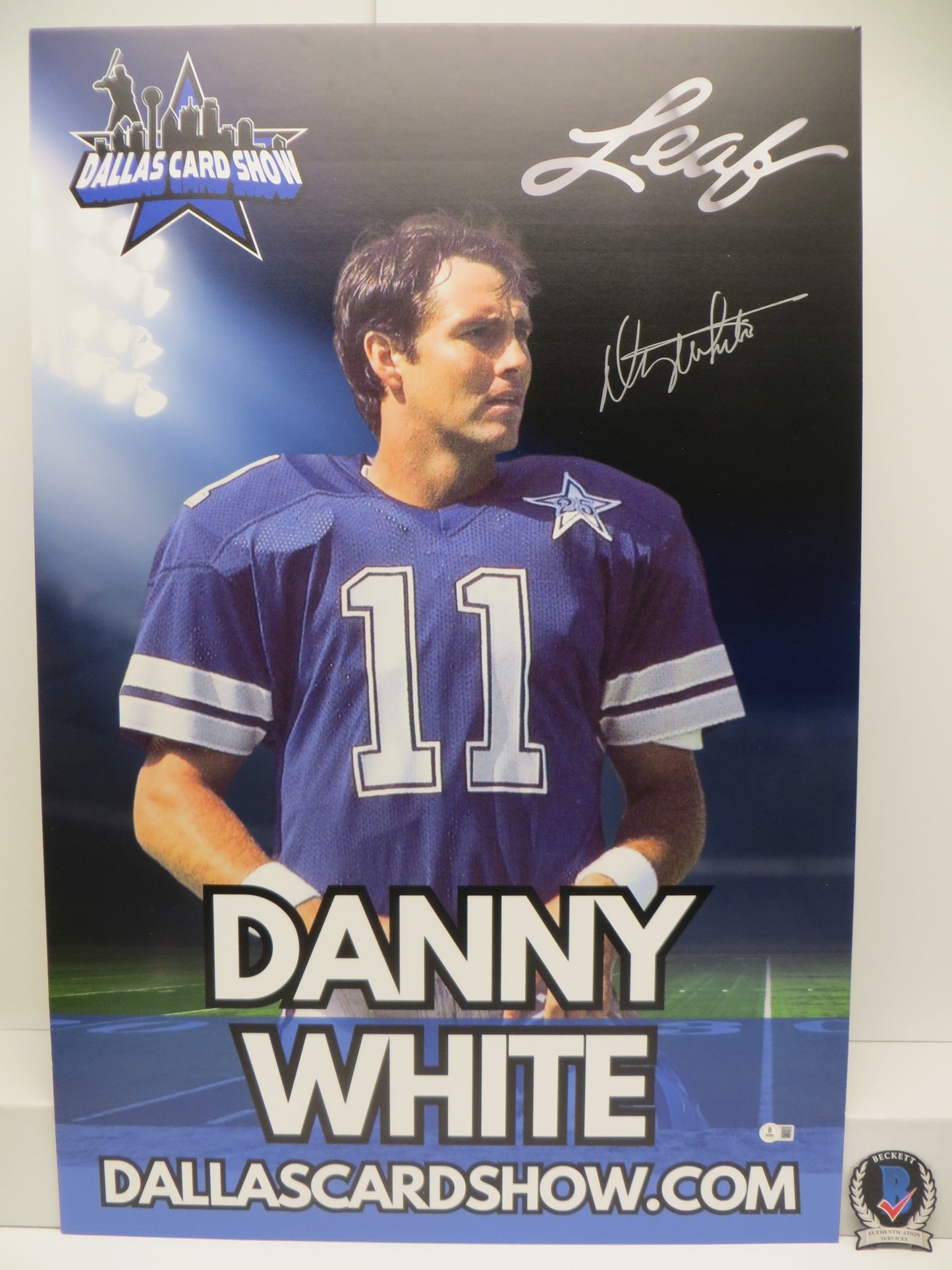 DANNY WHITE DALLAS COWBOYS SIGNED 24x36 Dallas Card Show FOAM BOARD BAS