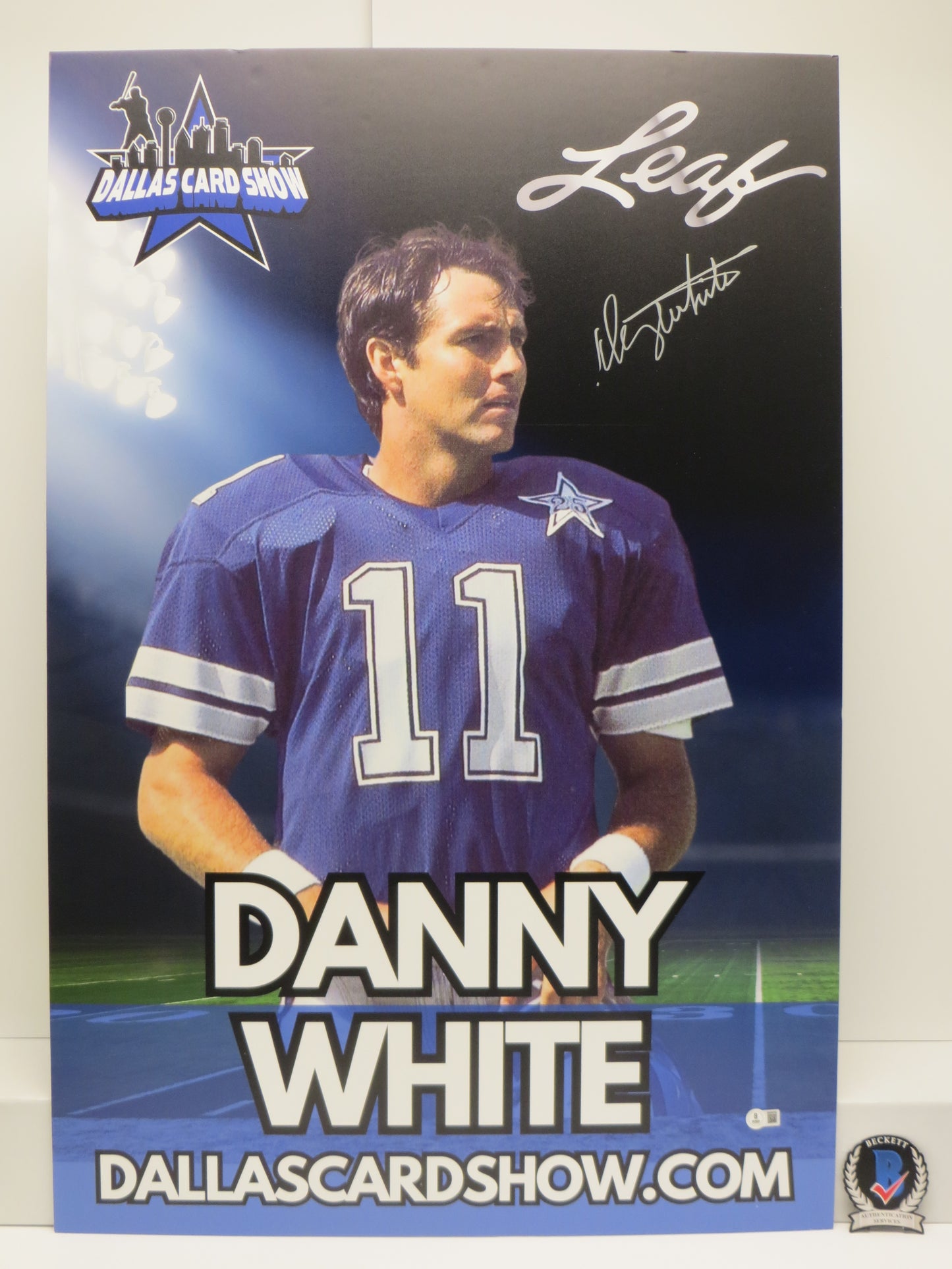 DANNY WHITE DALLAS COWBOYS SIGNED 24x36 Dallas Card Show FOAM BOARD BAS