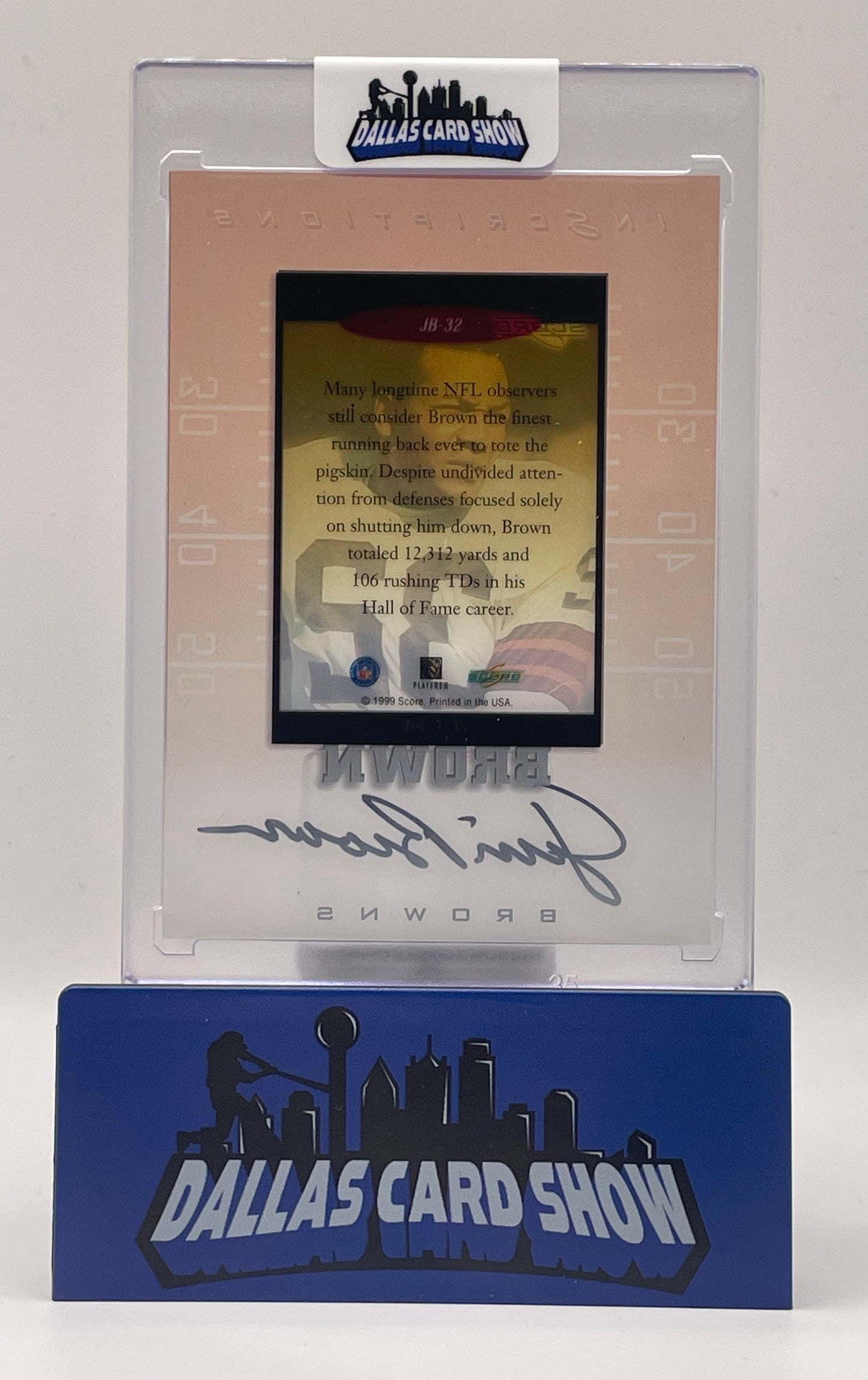 1999 Score #JB-32 Jim Brown Inscriptions Autograph