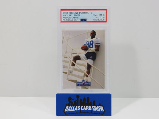 MICHAEL IRVIN SIGNED 1991 PROLINE PORTRAITS Football Card PSA Authentic AUTO 8