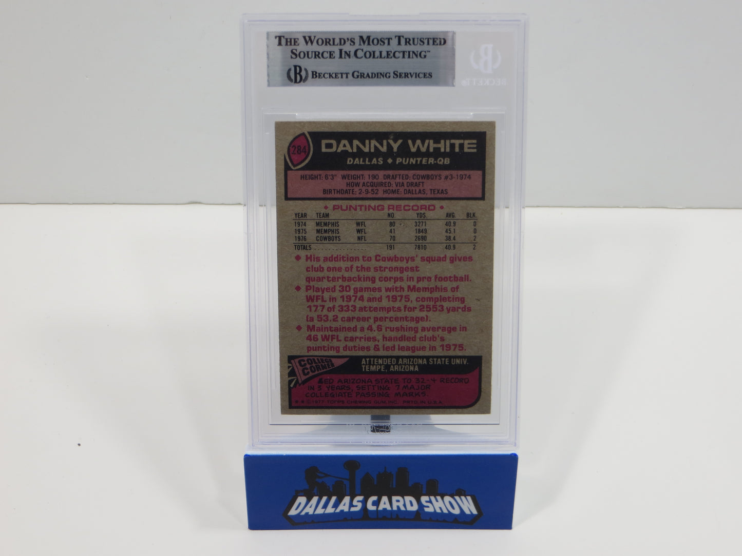 DANNY WHITE DALLAS COWBOYS SIGNED 1977 Topps #284 BGS BAS Rookie