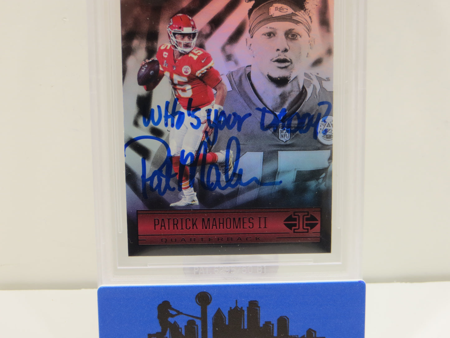 PAT MAHOMES SR SIGNED 2021 Panini Illusions BGS BAS SLAB w/Who's Your Daddy