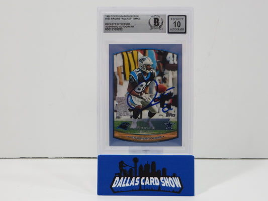 1999 Topps Season Opener #133 ROCKET ISMAIL SIGNED Carolina Panthers BGS BAS 10 Auto