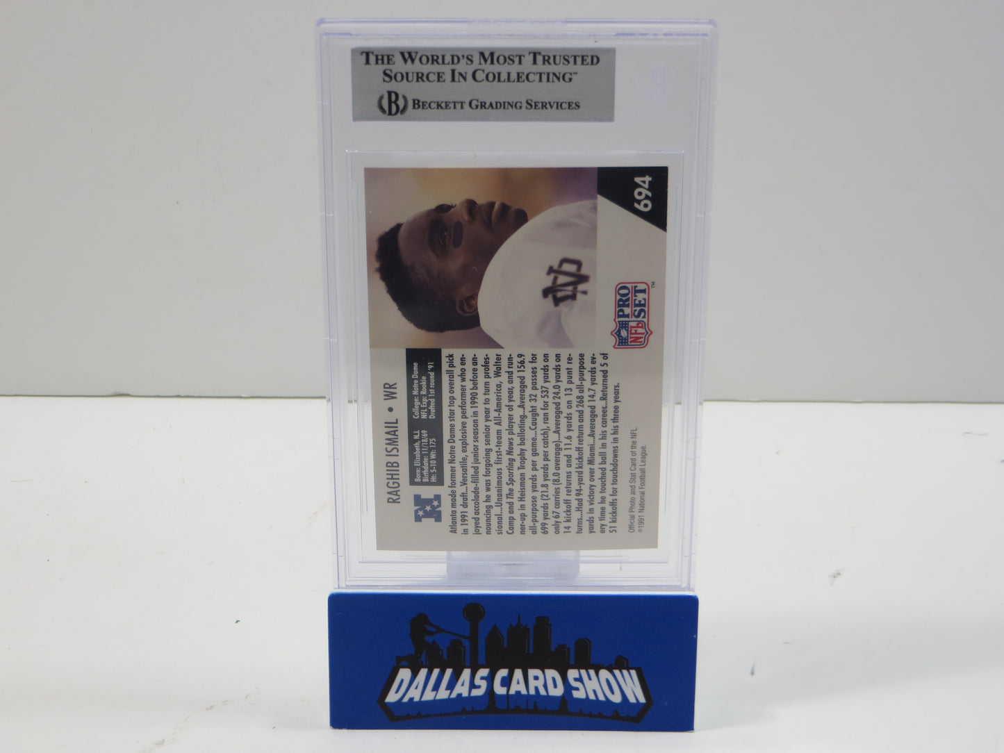 1991 PRO SET DRAFT DAY #694C RAGHIB "ROCKET" ISMAIL BGS AUTO