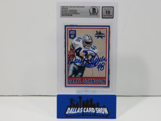 2025 Dallas Card Show Series 9 DARYL JOHNSTON SIGNED Dallas Cowboys BGS 10 Auto