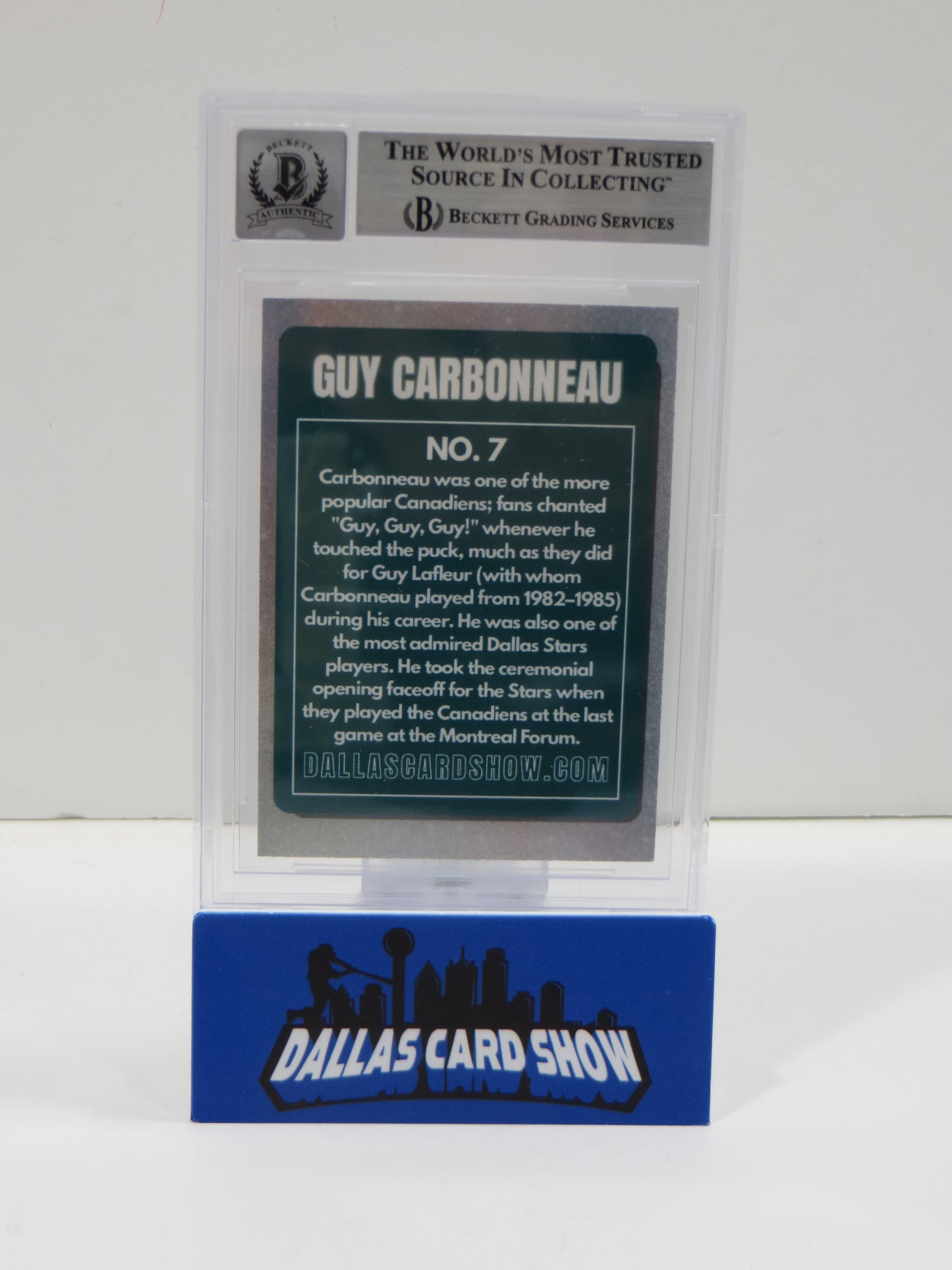 2025 NOVEMBER DALLAS CARD SHOW #7 GUY CARBONNEAU BECKETT WITNESSED AUTHENTIC AUTO 10