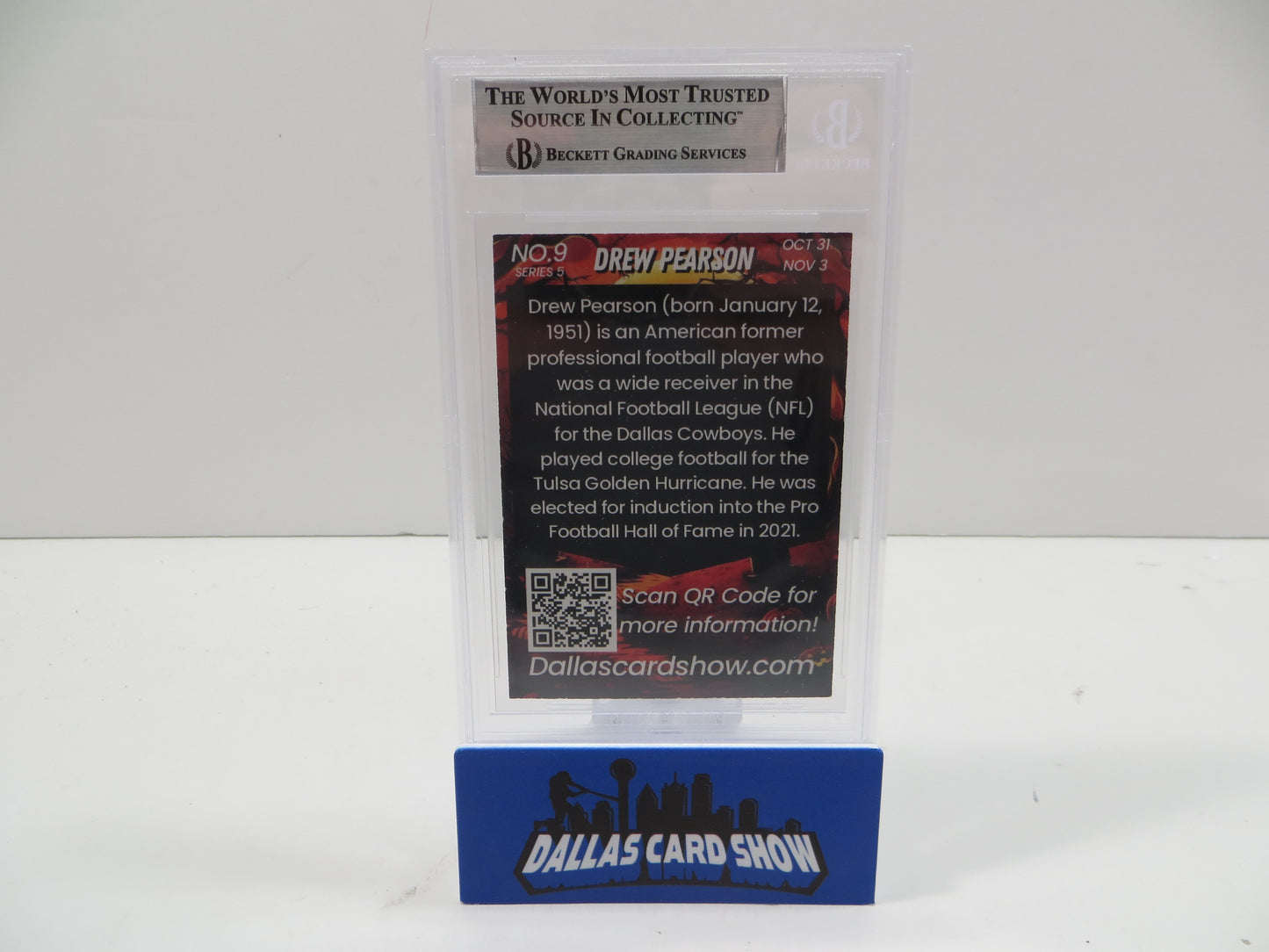 2024 NOVEMBER DALLAS CARD SHOW SERIES 5 #9 DREW PEARSON BGS 10 AUTO