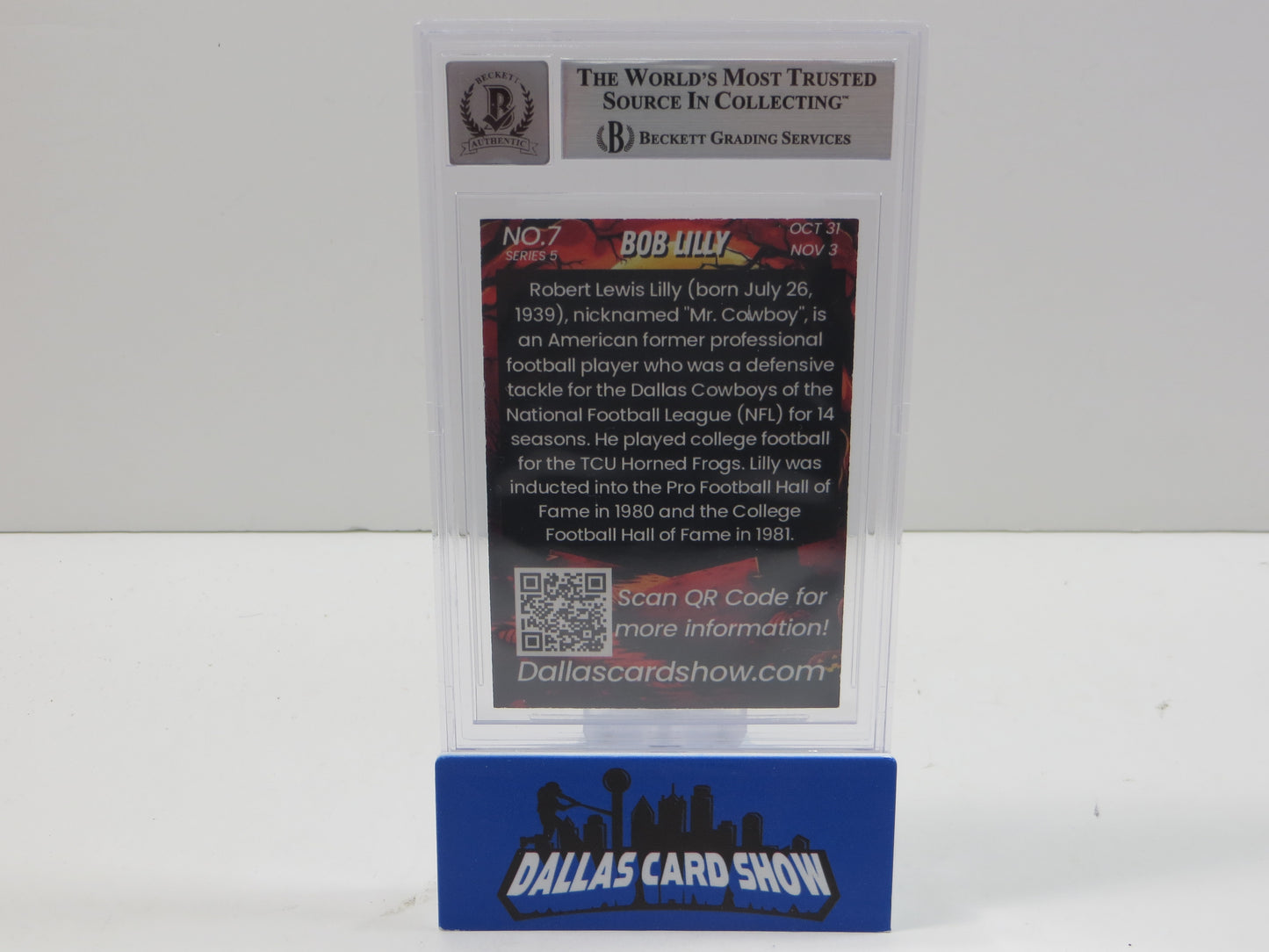 2024 NOVEMBER DALLAS CARD SHOW SERIES 5 #7 BOB LILLY BGS 10 AUTO