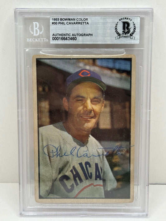 1953 Bowman Color Phil Cavarretta Auto #30  Beckett Authentic Deceased in 2010