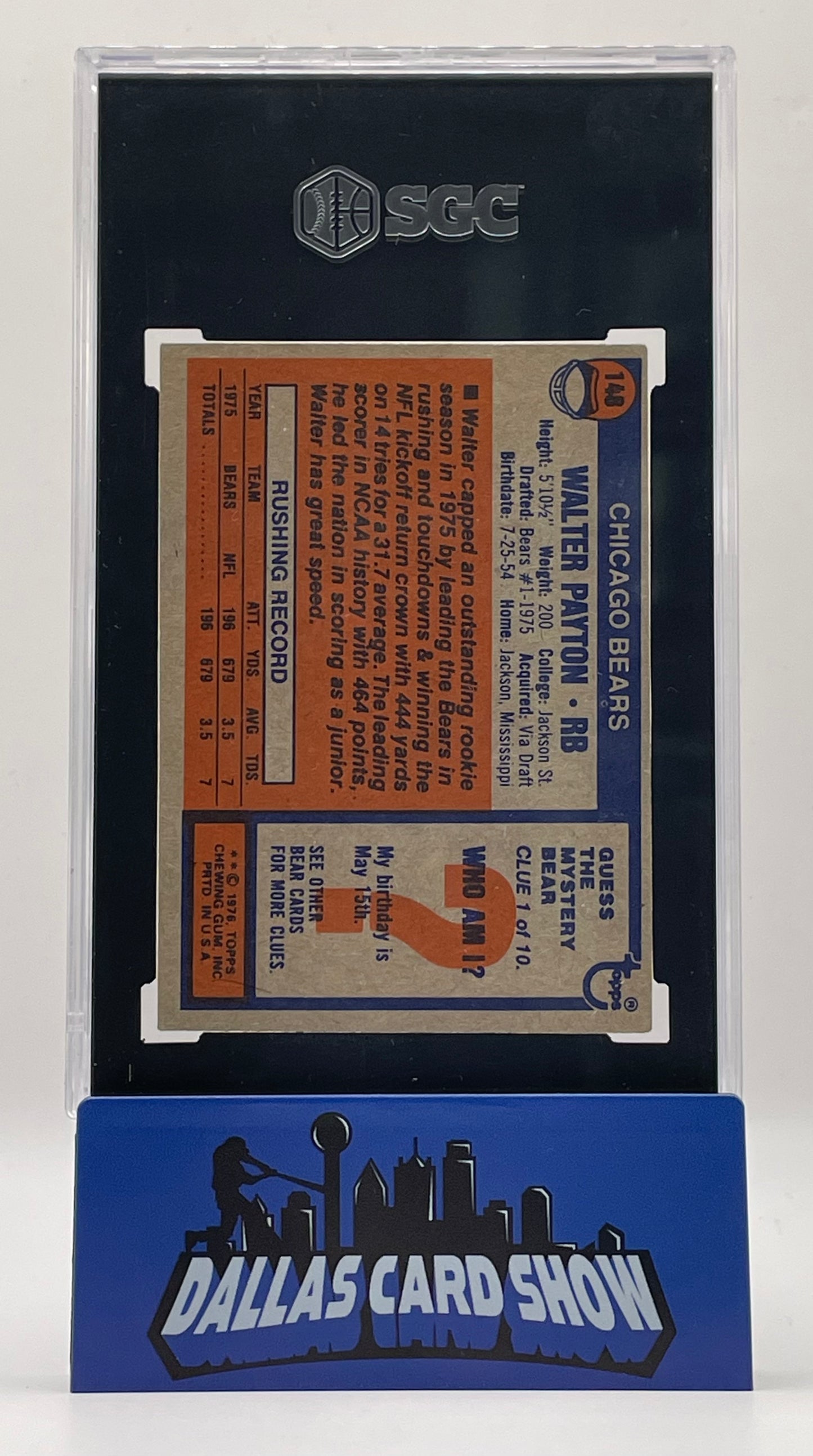 1976 Topps #148 Walter Payton Rookie RC SGC 4