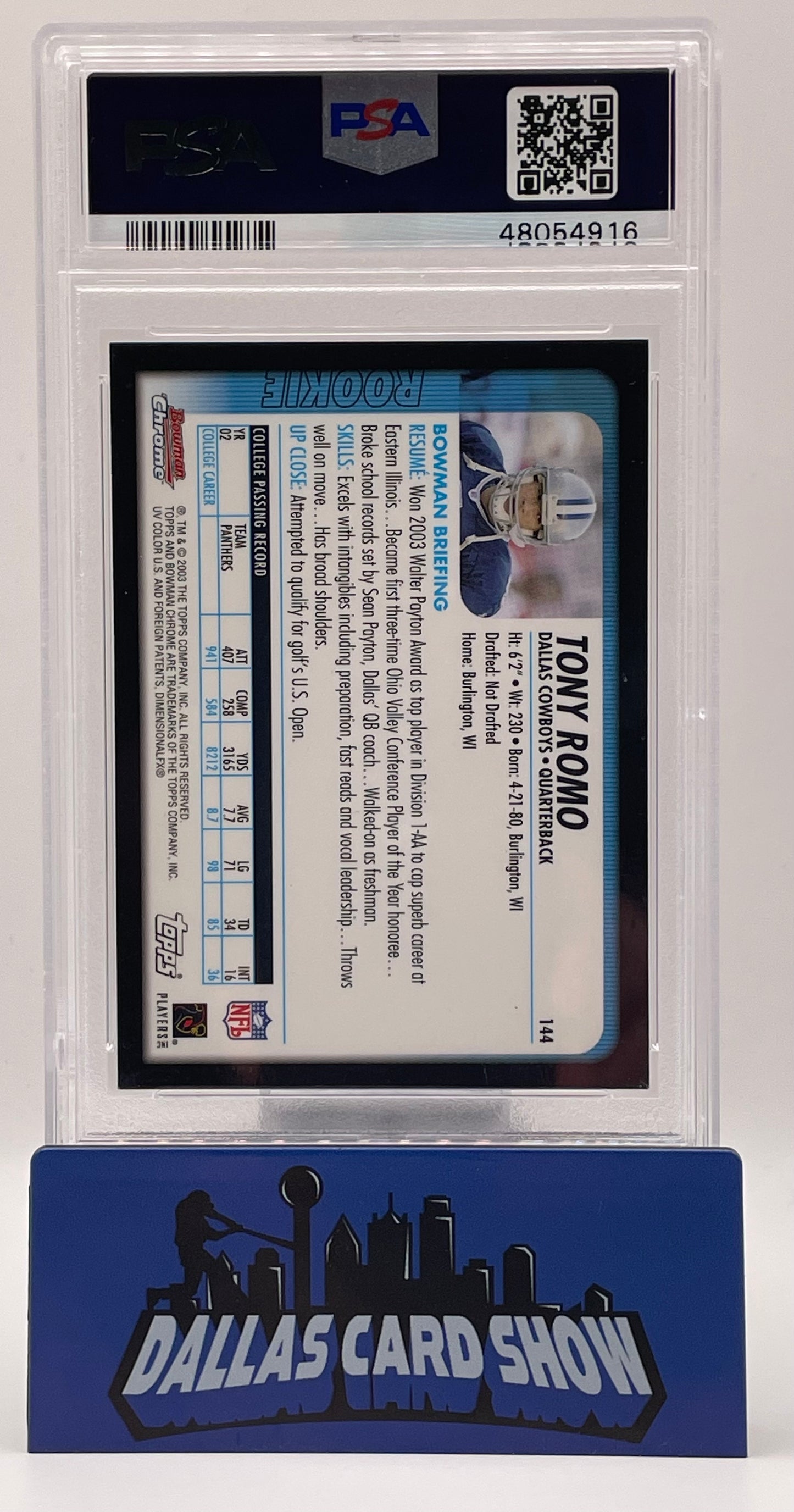2003 Bowman Chrome #144 Tony Romo PSA 8