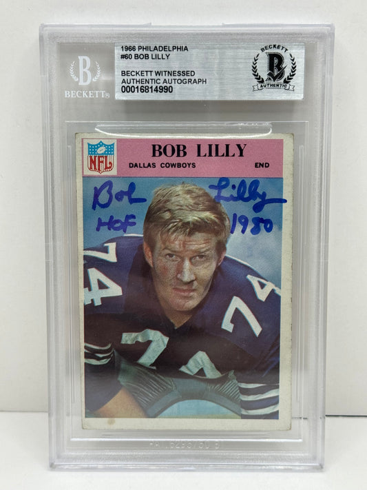 1966 Philadelphia #60 Bob Lilly Beckett Witnessed Beckett Authentic (4990)