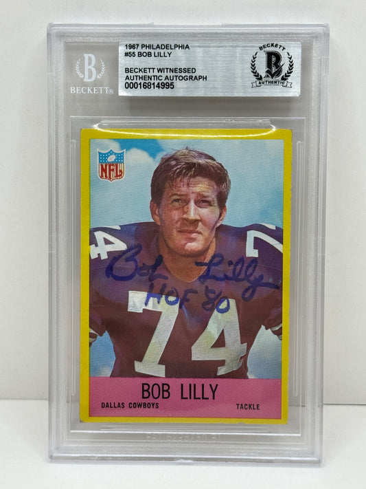 1967 Philadelphia Bob Lilly #55 Beckett Witnessed Beckett Authentic (4995)