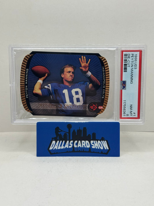 1998 UD3 #1 Peyton Manning Future Shock Rookie RC Die-Cut /2000 PSA 8