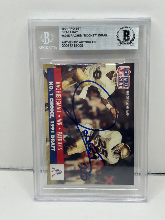 1991 Pro Set Raghib "Rocket" Ismail #694E Draft Day Beckett Witnessed Beckett Authentic (5005)
