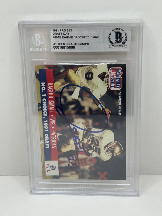 1991 Pro Set Raghib "Rocket" Ismail #694E Draft Day Beckett Witnessed Beckett Authentic (5006)