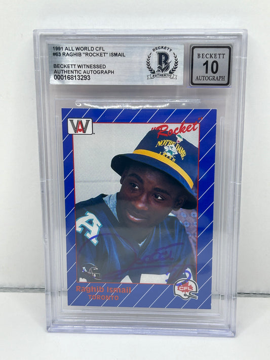 1991 All World CFL Raghib "Rocket" Ismail #63 Beckett Witnessed Beckett 10 Autograph