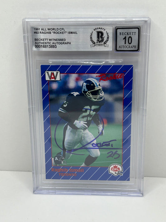 1991 All World CFL Raghib "Rocket" Ismail #92 Beckett Witnessed Beckett 10 Autograph
