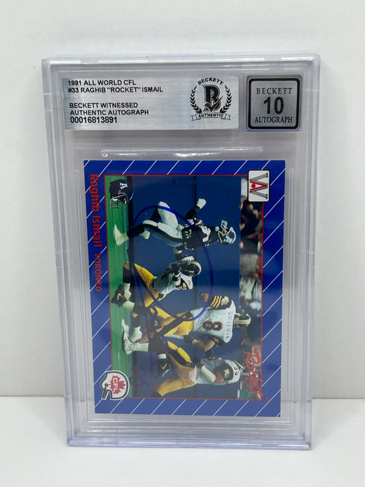 1991 All World CFL Raghib "Rocket" Ismail #33 Beckett Witnessed Beckett 10 Autograph