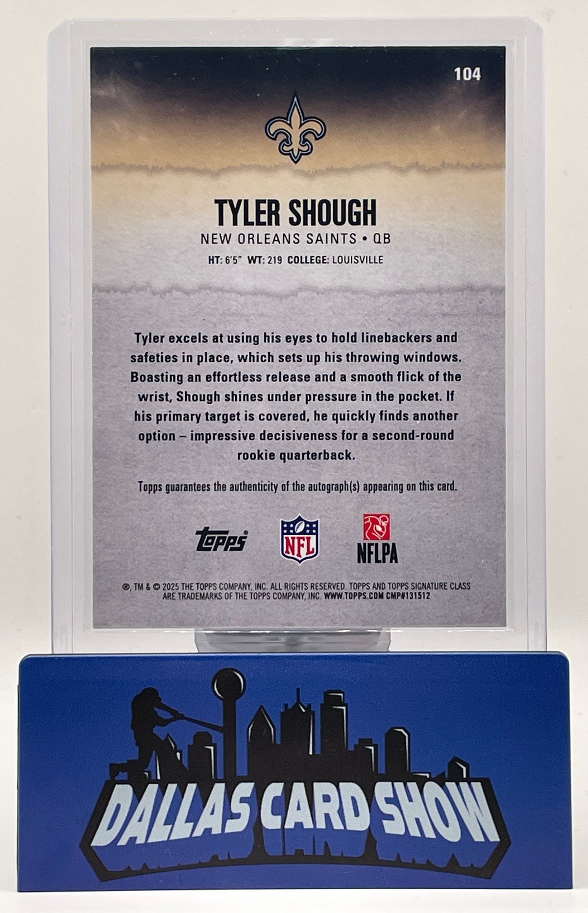 2025 Signature Class #104 Tyler Shough Rookie Autograph