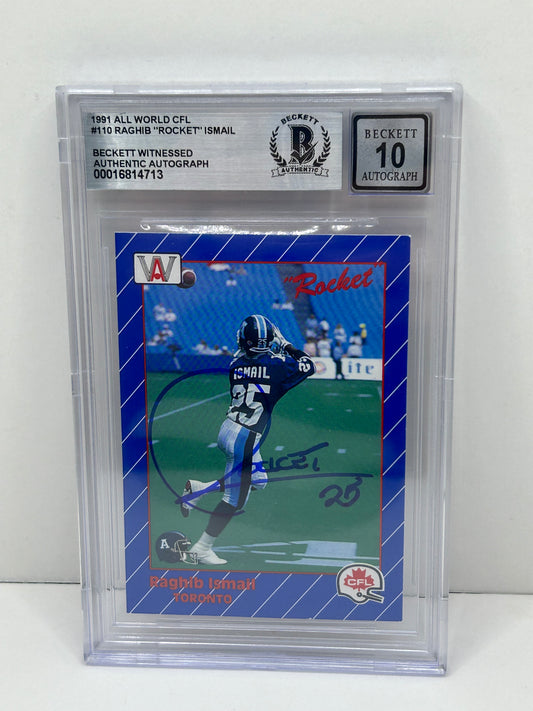 1991 All World CFL Raghib "Rocket" Ismail #110 Beckett Witnessed Beckett 10 Autograph (4713)