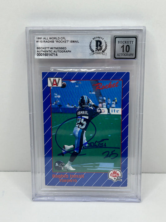 1991 All World CFL Raghib "Rocket" Ismail #110 Beckett Witnessed Beckett 10 Autograph (4714)