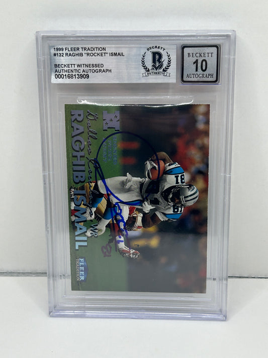 1999 Fleer Tradition #132 Raghib "Rocket" Ismail Beckett Witnessed Beckett 10 Autograph