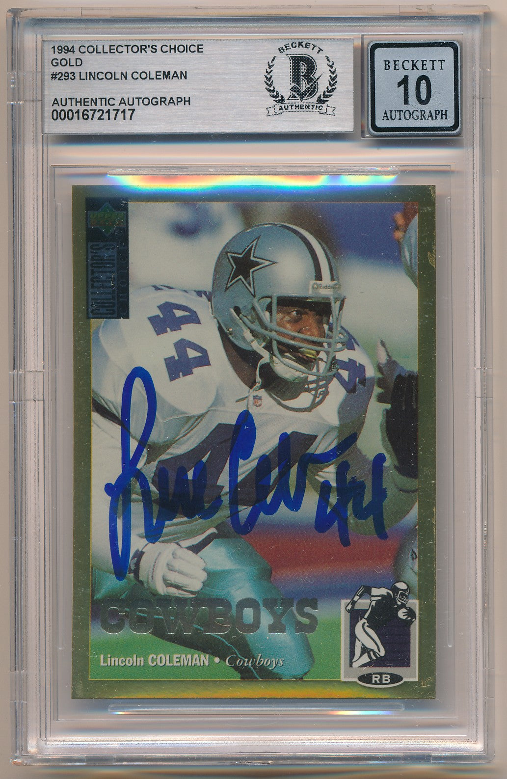 1994 COLLECTORS CHOICE GOLD #293 LINCOLN COLEMAN AUTHENTIC AUTO BAS 10