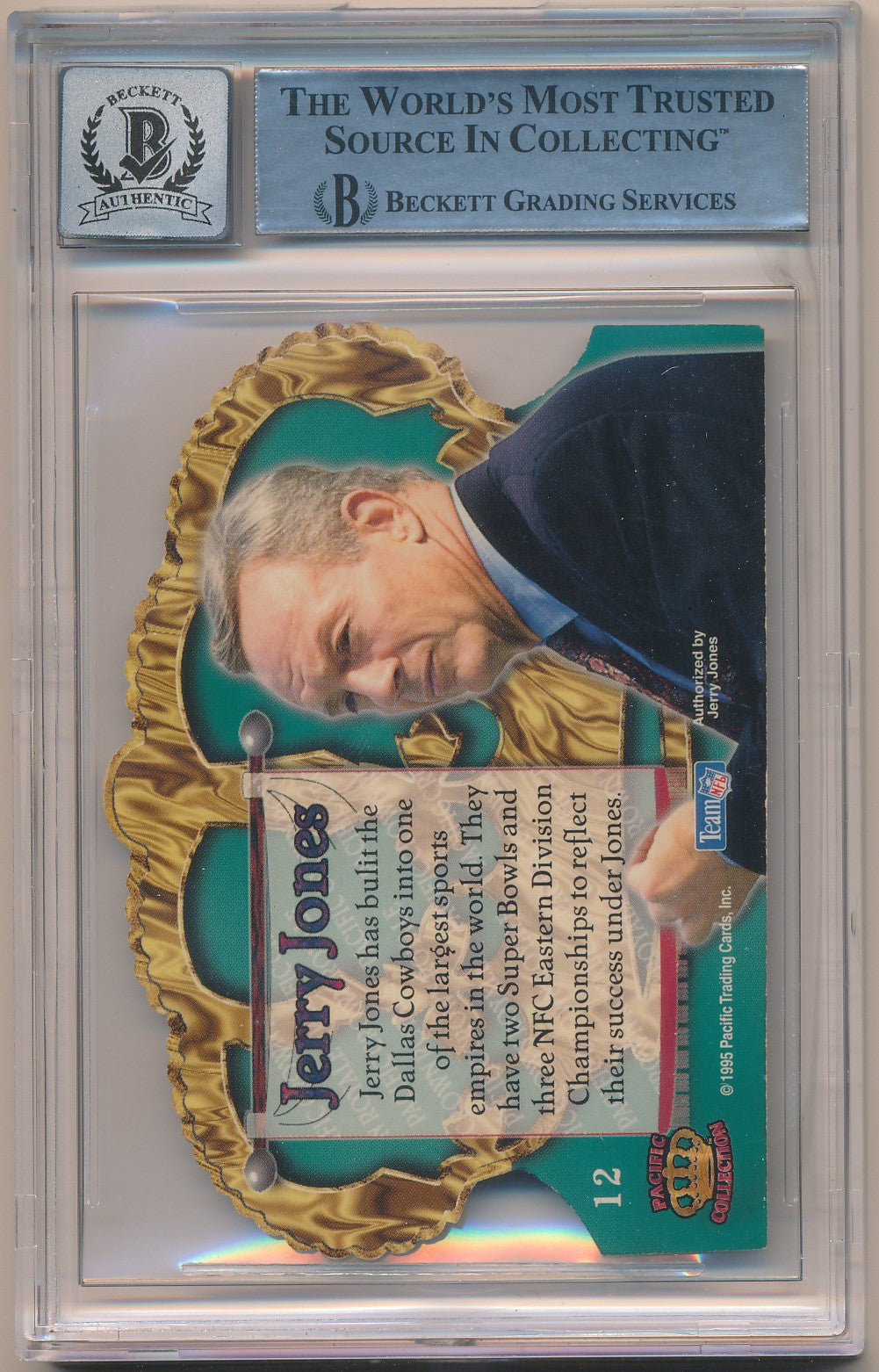 1995 CROWN ROYALE #12 JERRY JONES OWN AUTHENTIC AUTO BAS 10