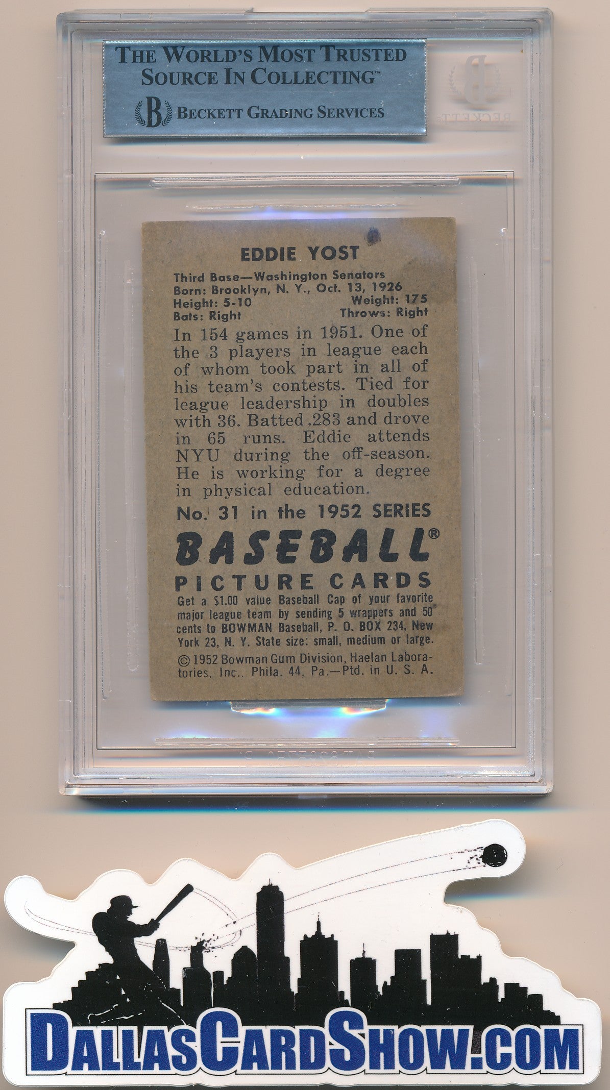 1952 BOWMAN #831 EDDIE YOST AUTHENTIC BGS AUTO