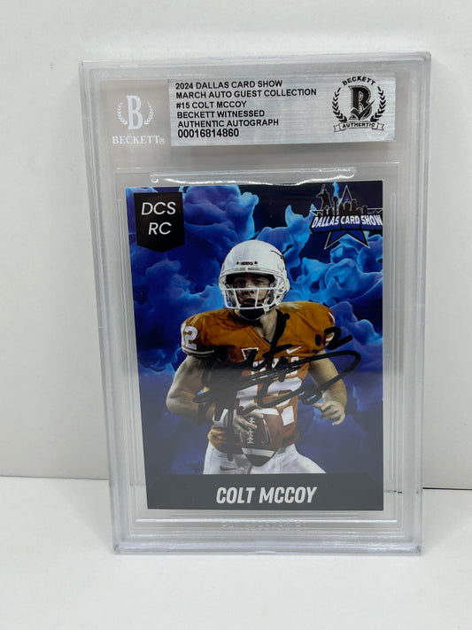 2024 Dallas Card Show Colt McCoy #15 Beckett Witnessed Authentic Autograph (4860)