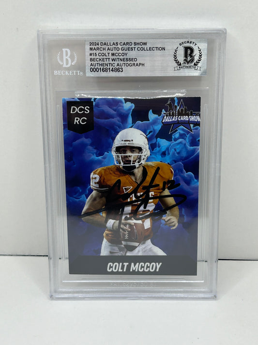2024 Dallas Card Show Colt McCoy #15 Beckett Witnessed Authentic Autograph (4863)
