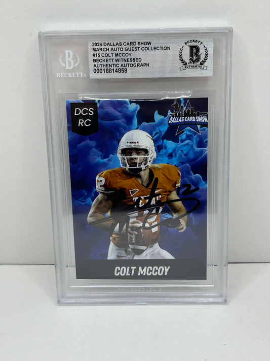 2024 Dallas Card Show Colt McCoy #15 Beckett Witnessed Authentic Autograph (4858)