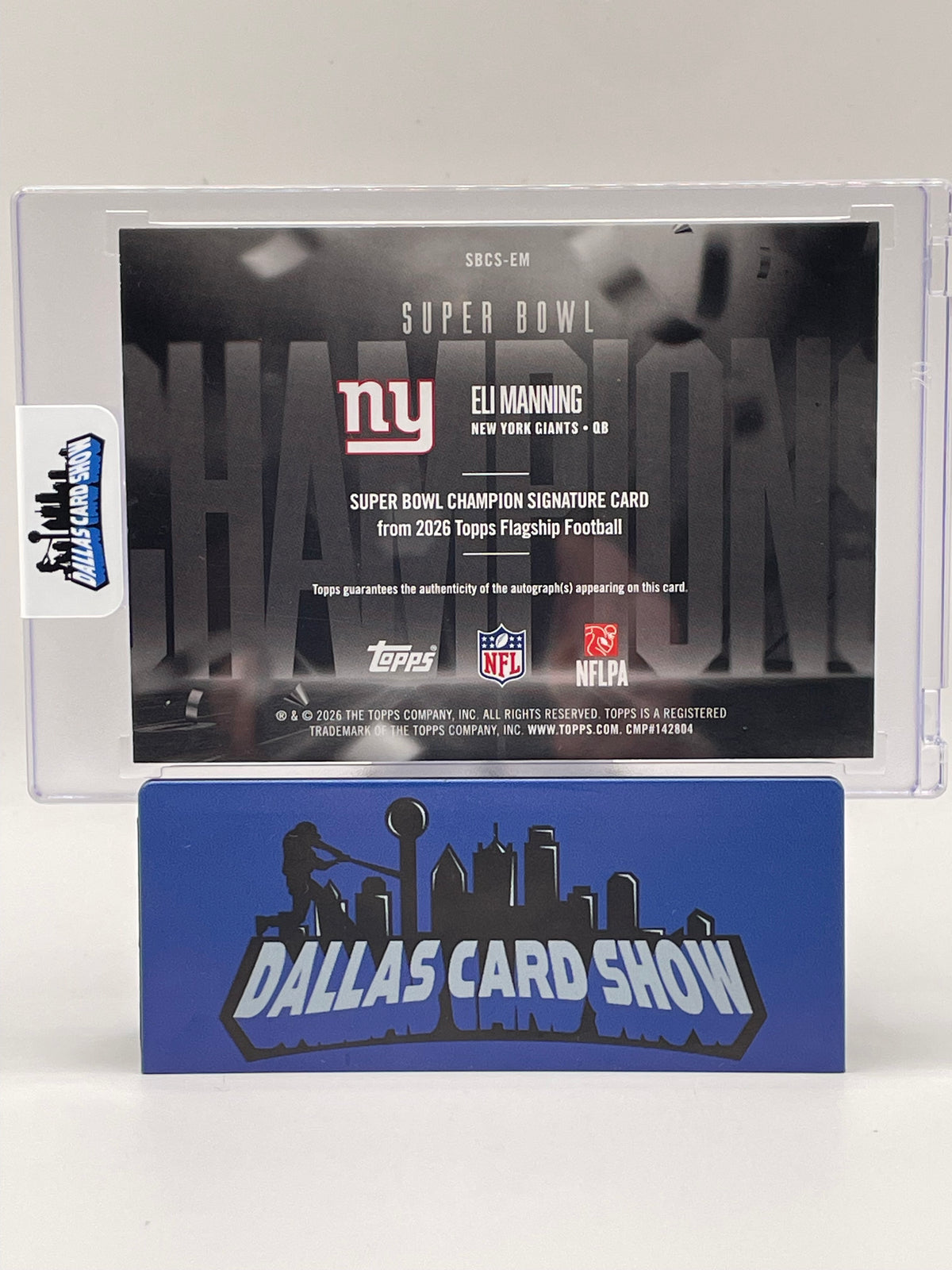 2026 Topps #SBCS-EM Eli Manning Super Bowl Champion Signature Card