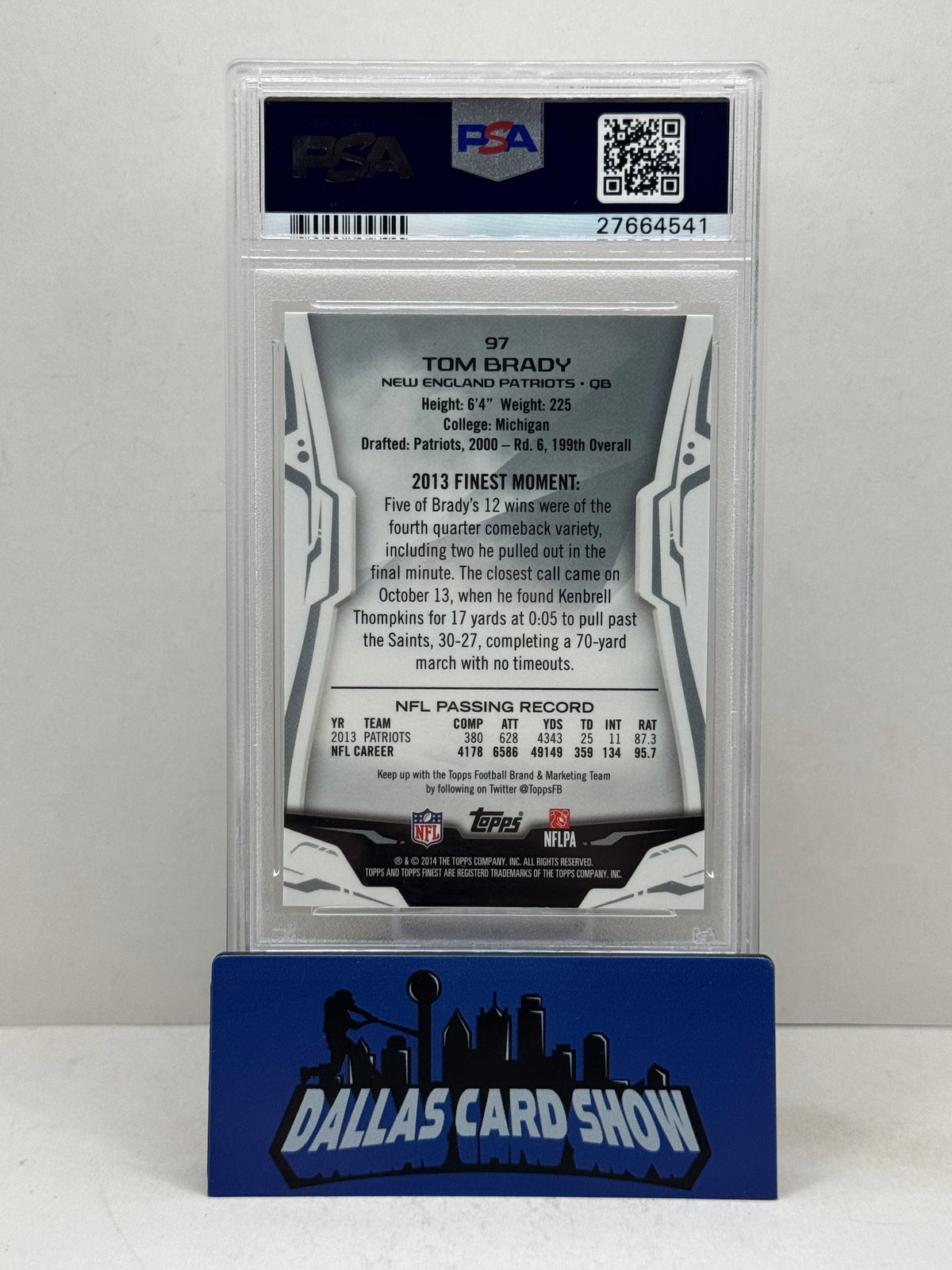 2014 Finest #97 Tom Brady PSA 10