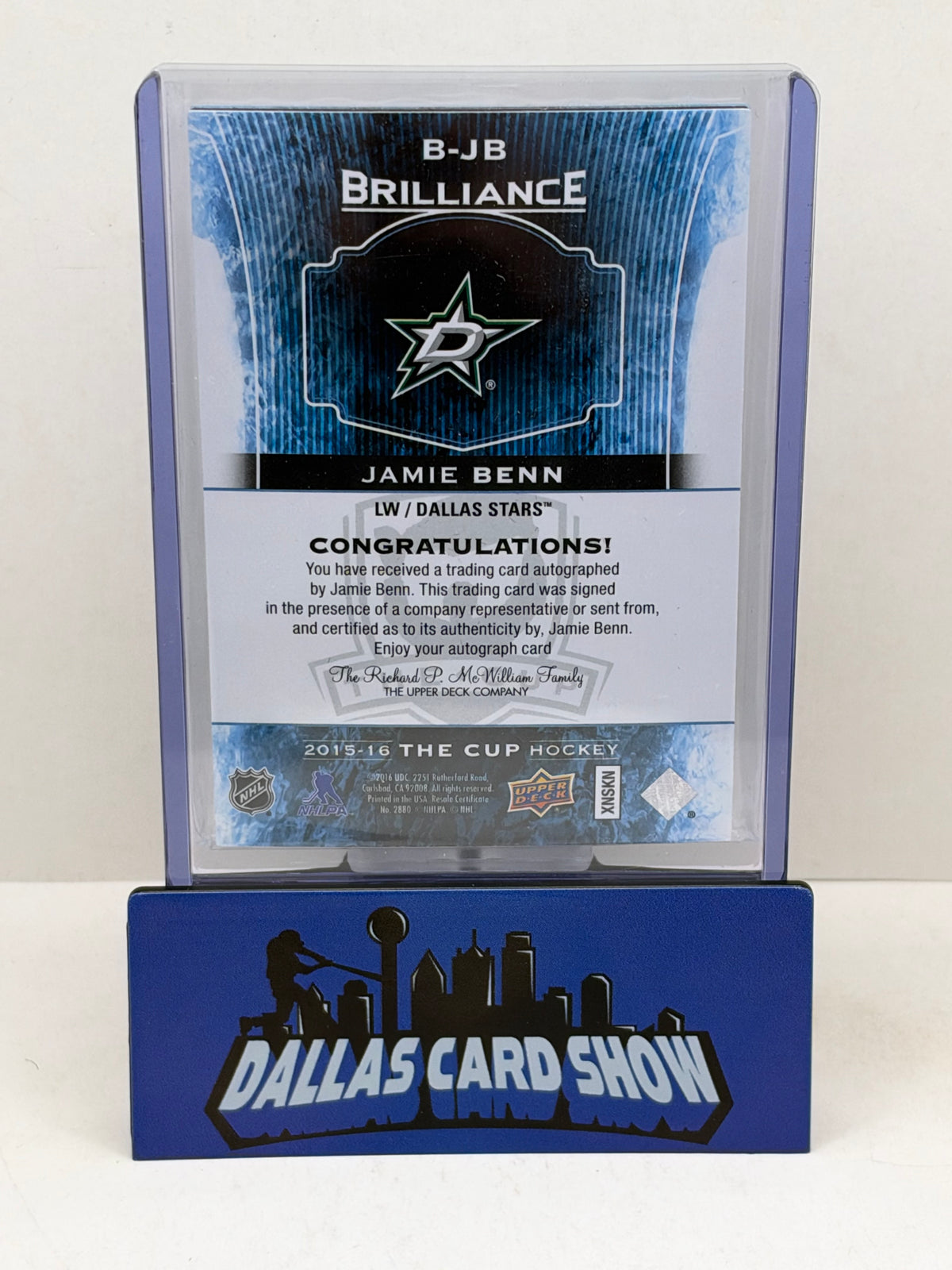 2015-16 Upper Deck The Cup #B-JB Jamie Benn Brillance Autograph