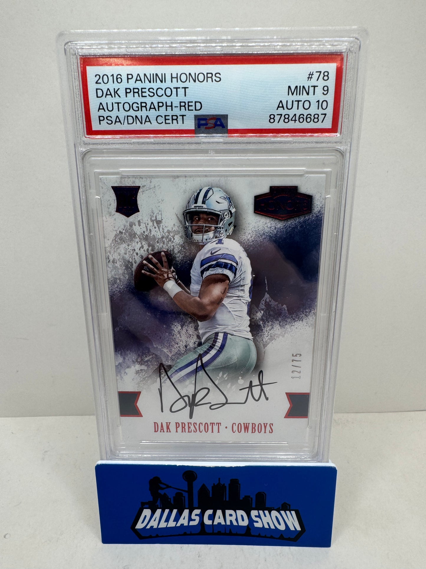 2016 Panini Honors Dak Prescott Auto Red /75 PSA 9 Auto 10