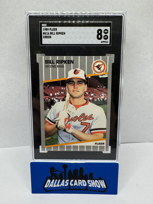 1989 Fleer Bill Ripken Type A F*ck Face Error #616 SGC 8