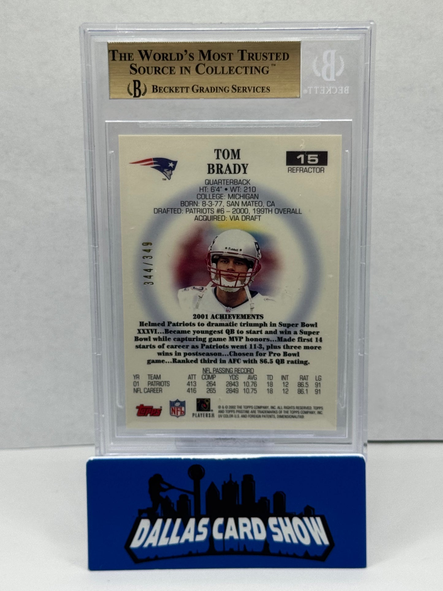 2002 Topps Pristine Refractor #15 Tom Brady #344/349 BGS 9.5