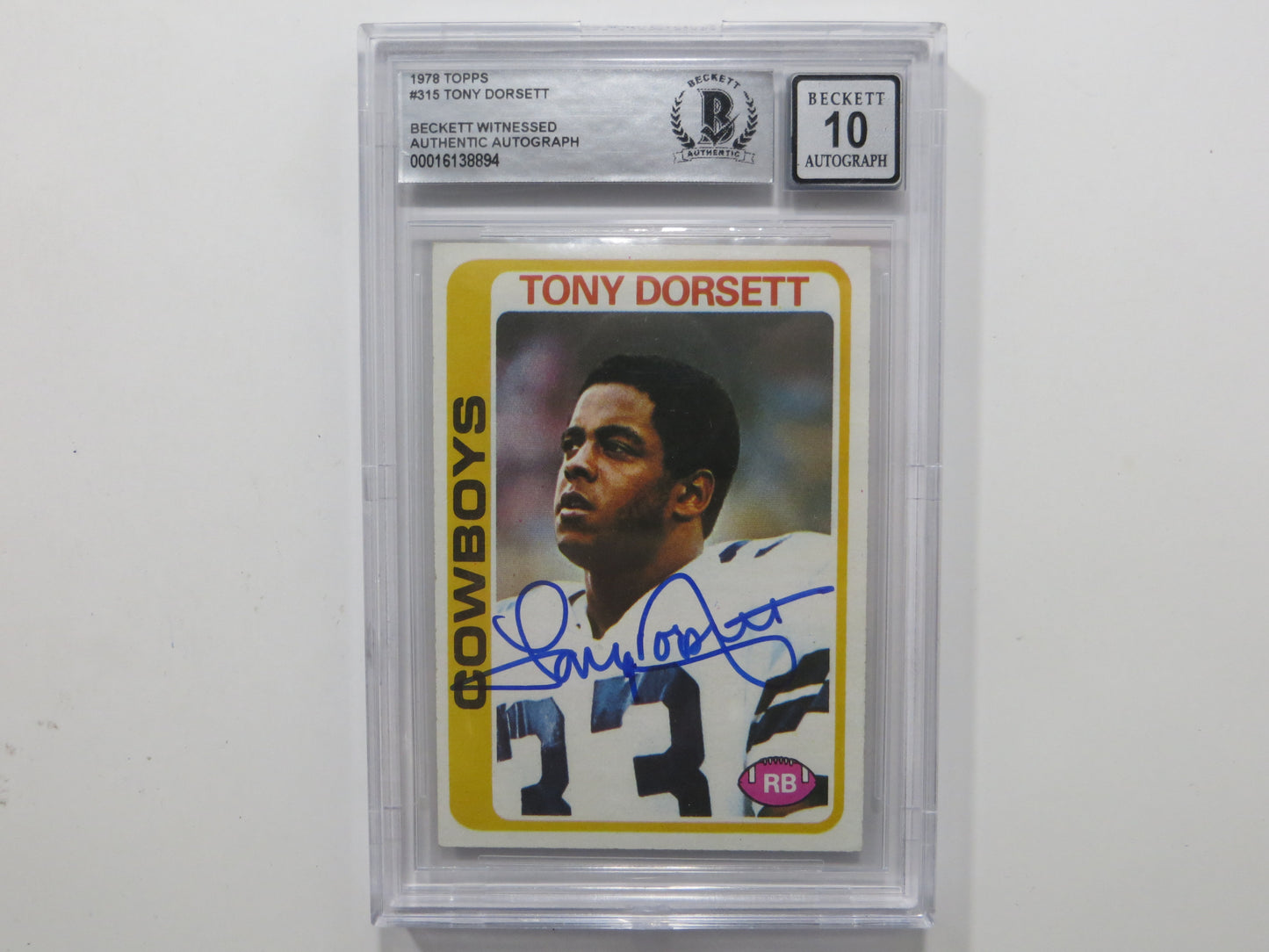 TONY DORSETT SIGNED 1978 Topps #315 ROOKIE CARD BGS Auto 10 Slab DALLAS COWBOYS
